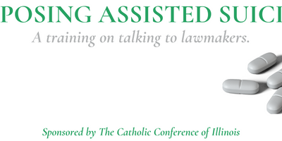 “Talking to Lawmakers on Opposing Assisted Suicide