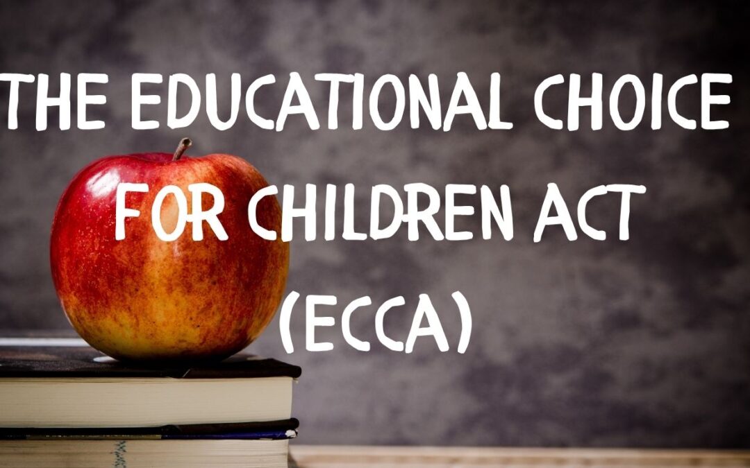 Update on Educational Choice for Children Act